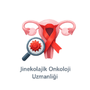 Jinekolojik Onkoloji Uzmanlığı